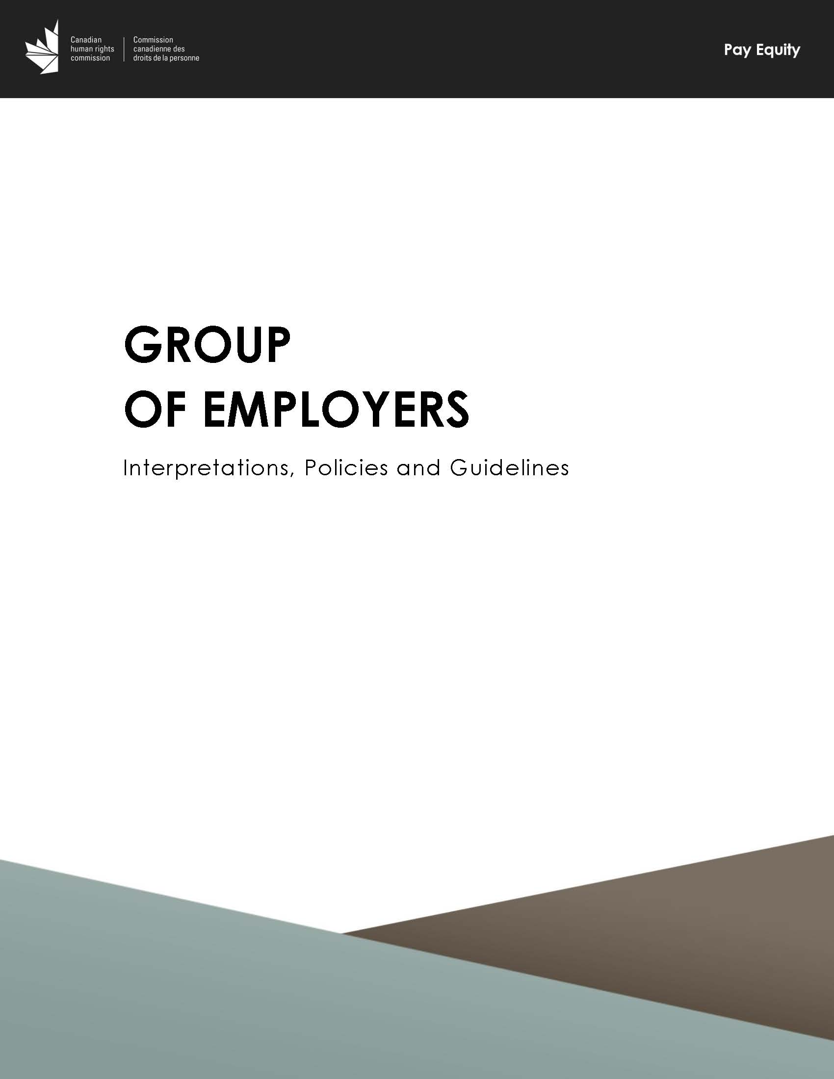 Group of Employers - Interpretations, Policies and Guidelines