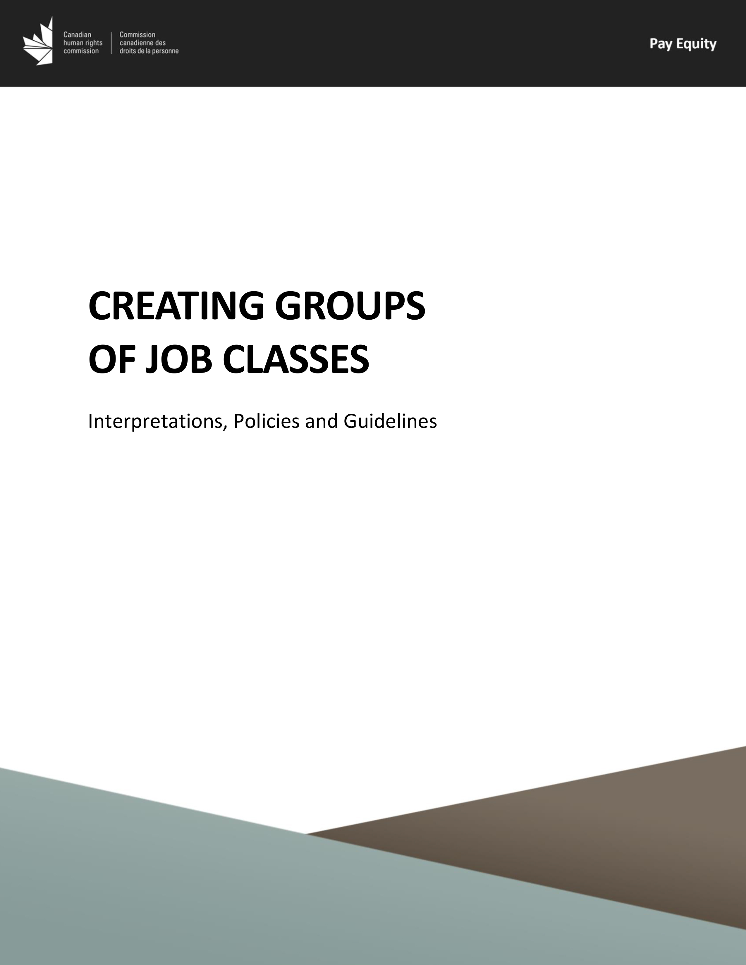 Creating groups of job classes - Interpretations, Policies and Guidelines